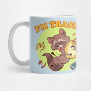 I'm Trashy Mug